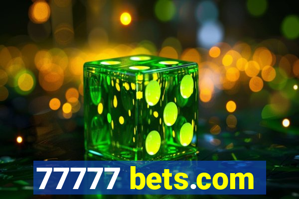 77777 bets.com